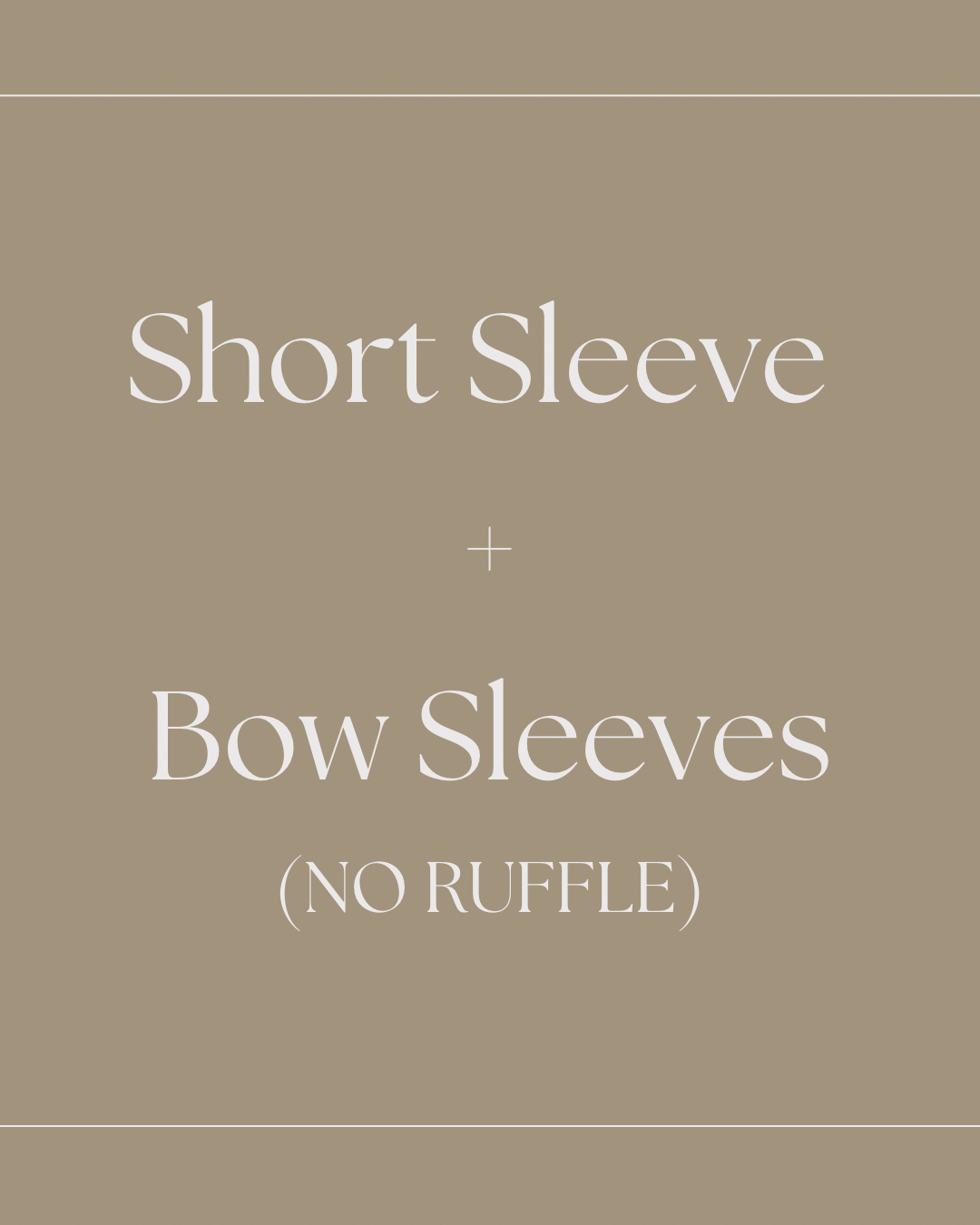 Short Sleeve NO RUFFLE Bow Sleeve